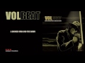 Volbeat - A Broken Man And The Dawn (Guitar Gangsters & Cadillac Blood) FULL ALBUM STREAM