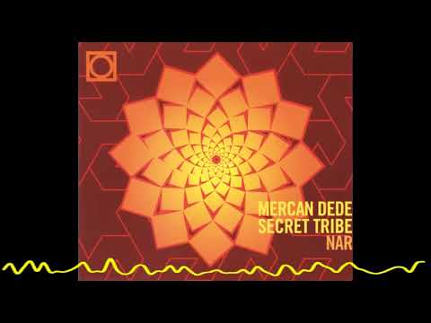 Mercan Dede - Nar-ı Seher (Secret Tribe / Nar - 2002)