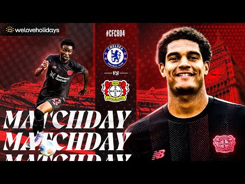 RE-LIVE: Chelsea FC 🆚 Bayer 04 Leverkusen | Testspiel an der Stamford Bridge