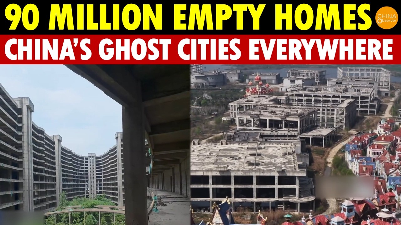 China Built Too Much: 90 Million Empty Homes Reveal A Housing Disaster, Ghost Cities Everywhere