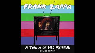 Frank Zappa - Oh No / Son of Orange County