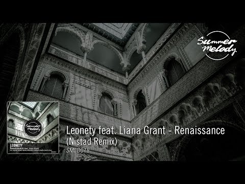 Leonety feat. Liana Grant - Renaissance (Nistad Remix) [SMLD018 Preview]