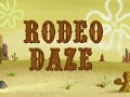 Rodeo Daze Spongebob Soundtrack