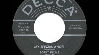 1957 HITS ARCHIVE: My Special Angel - Bobby Helms