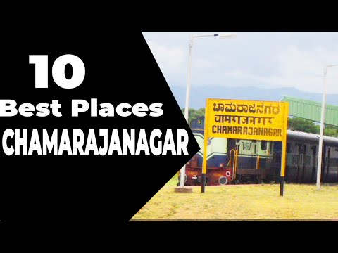 CHAMARAJANAGAR - TOP PLACES TO VISIT IN KARNATAKA | chamarajanagar tourist spots