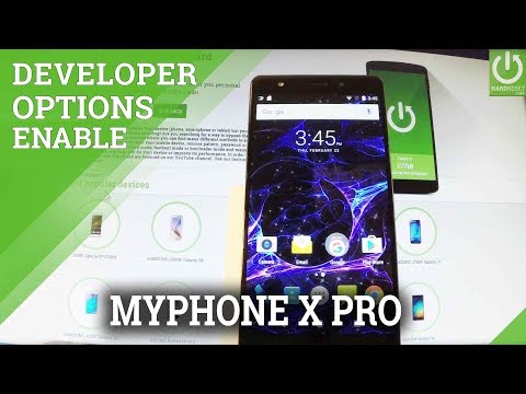 myPhone X PRO DEVELOPER OPTIONS / USB Debugging