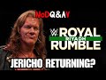 NoDQ AV Live Chris Jericho Potentially Returning To WWE At The 2026 Royal Rumble And More Topics