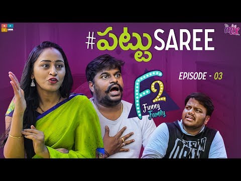 Pattu Saree || EP 03 || F2 || The Mix || Tamada Media