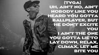 Still Got It - Tyga Ft Drake (Lyrics)