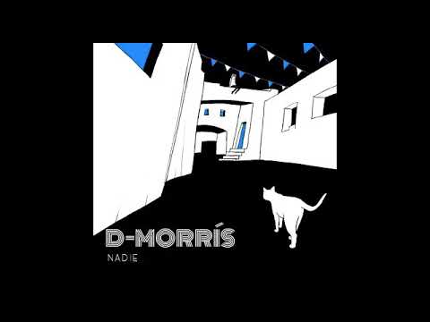 D-Morrís - Nadie (Demo)