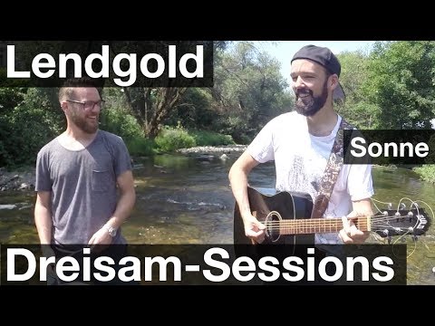 Lendgold - Sonne - The Dreisam-Sessions