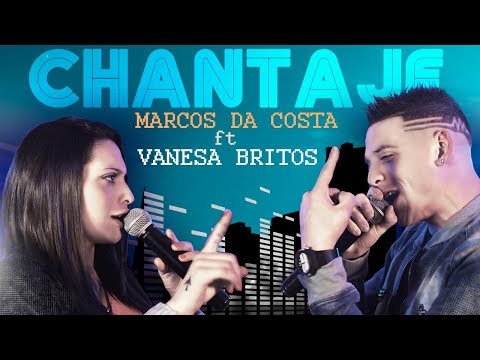 Marcos Da Costa ft. Vanesa Britos - Chantaje