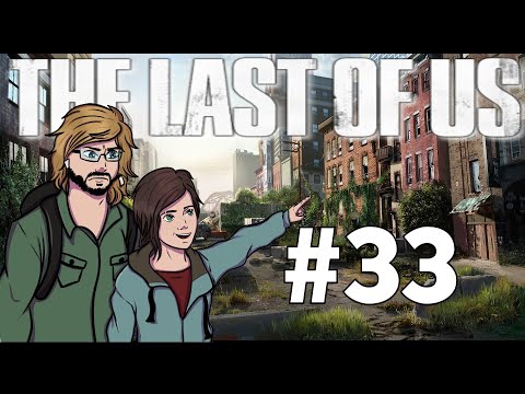The Last of Us Remastered Playthrough Part 33