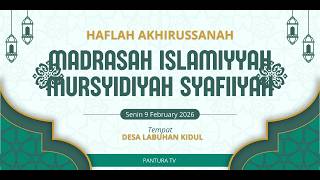 Download lagu 🔴LIVE STREAMING -  HAFLAH AKHIRUSSANAH MIMS DESA LABUHAN KIDUL mp3