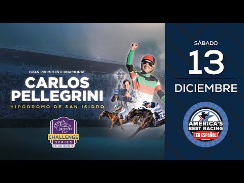 Gran Premio Internacional Carlos Pellegrini 2025 | Primera carrera del Breeders’ Cup Challenge