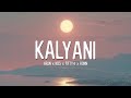 Kalyani Lyrics Song Arjn X Kds X Fifty4 X Ronn