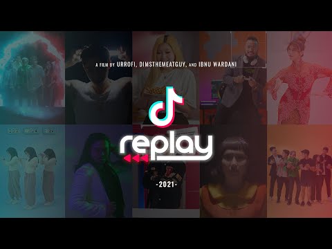 TikTok Replay 2021