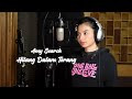 Hilang Dalam Terang Amy Search Delisa Herlina Cover Bening Musik