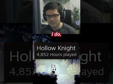 I like Hollow Knight, just a little