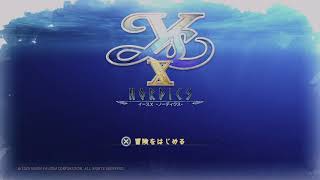 【イースⅩ-ノーディクス-】イース最新作をプレイします#1【ネタばれあり】
