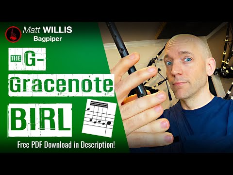 Bagpipe Lesson: G Gracenote Birls in two styles (4K)