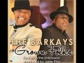 The Barkays grown folks (feat the unknowns)