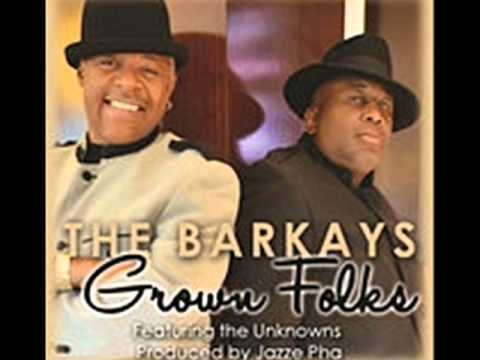 Cover The Barkays grown folks (feat the unknowns)