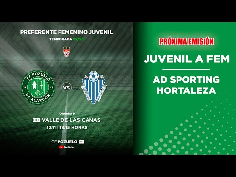 🔴 DIRECTO | CF POZUELO JUVENIL A FEM 🆚 AD SPORTING HORTALEZA | J9