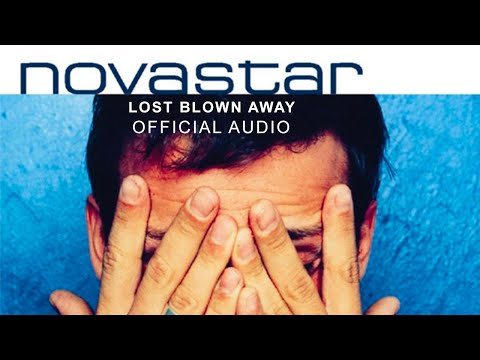 Lost & Blown Away - Novastar