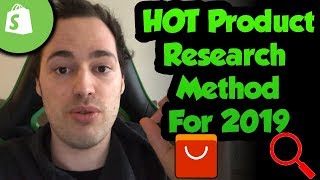 [NEW] Shopify Dropshipping Product Research Method For 2019