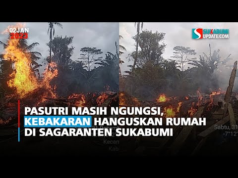 Pasutri Masih Ngungsi, Kebakaran Hanguskan Rumah di Sagaranten Sukabumi