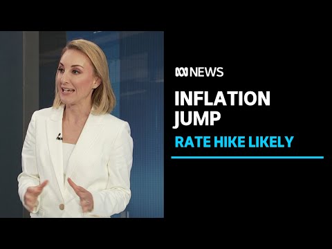 Inflation rises higher than forecast | ABC News