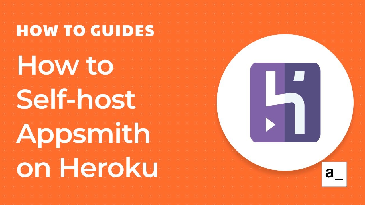 Heroku | Appsmith