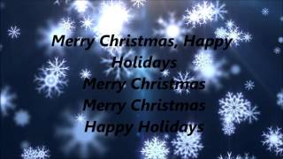 Pentatonix - Merry Christmas, Happy Holidays (Lyrics)