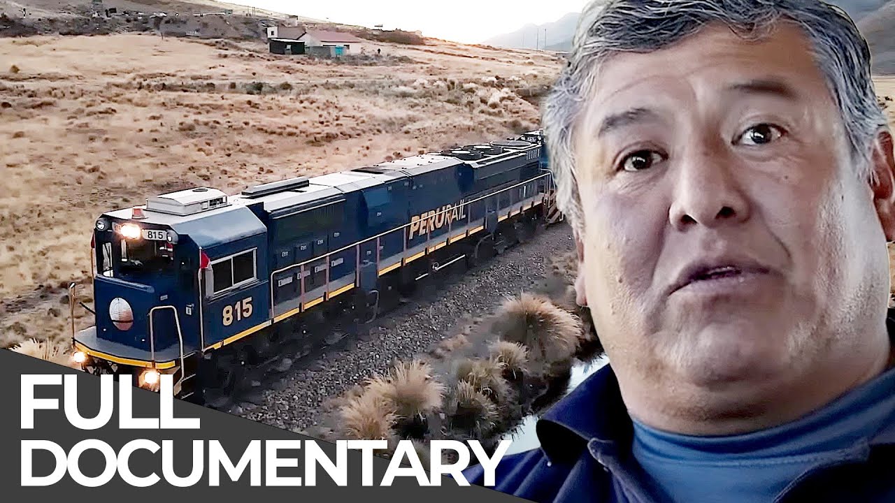 World's Most Dangerous Railway Lines: Southern Railway, Peru
