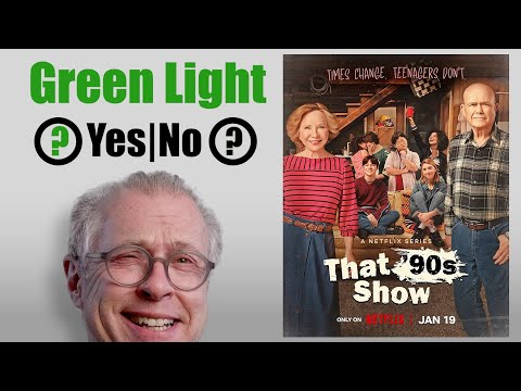 That 90s Show Pilot. Green Light or Not?