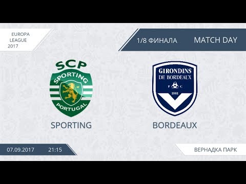 AFL17. Europa League. 1/8. Sporting - Bordeaux