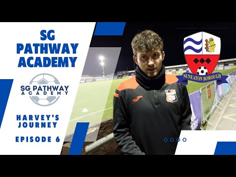 Harvey's Journey - Episode 6 - Training with 3rd in the league, Nuneaton Borough F.C.