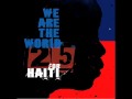 We Are The World 25 for Haiti Song 