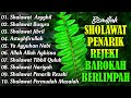 KUMPULAN SHOLAWAT TERBARU 2025 SHOLAWAT JIBRIL PENARIK REZEKI BUSYRO SHOLAWAT TERPOPULER 2025