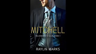 Dr. Mitchell (Billionaires' Club #1)by Raylin Marks Audiobook