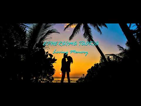 Loving Memory - Epheraima Taokia - Cook Islands Music @Heimanamusic
