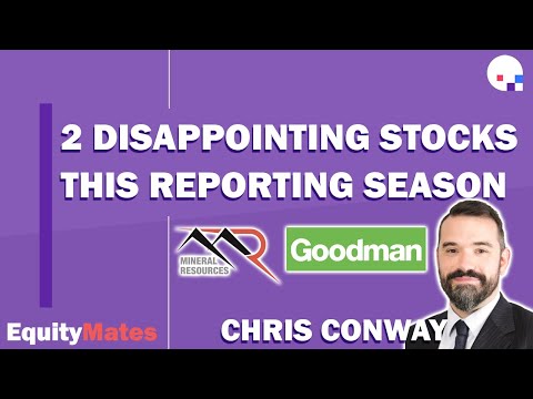 2 disappointing stocks this reporting season | Reporting Season w/ Chris Conway