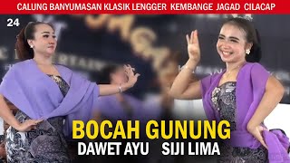 Download lagu BOCAH GUNUNG, DAWET AYU, SIJI LIMA. CALUNG BANYUMASAN KLASIK. KEMBANGE JAGAD CILACAP mp3