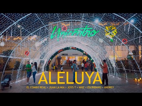 Aleluya - El  Combo Real, Juan la mia, Joys T, MHZ, Escribano, Andrey  (Video Oficial/Real VisionX)