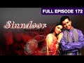 Sinndoor Tere Naam Ka - Indian HIndi TV Serial - Full Episode - 172 - Sharad Kelkar - Zee TV