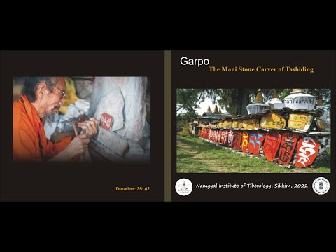 11. Garpo: The Mani Stone Carver of Tashiding (2022)