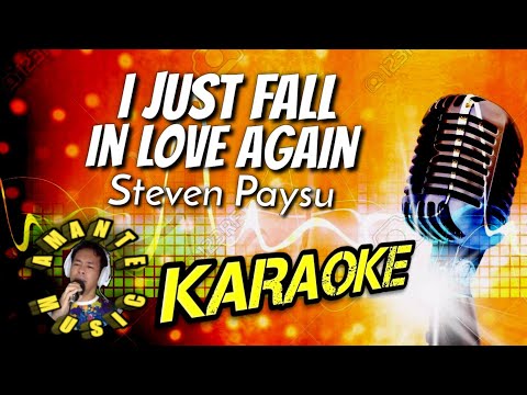 I JUST FALL IN LOVE AGAIN - Steven Paysu (Karaoke Version) | Amante Music
