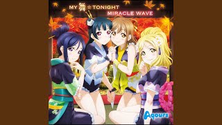 Download lagu MY舞☆TONIGHT mp3 Download lagu MY舞☆TONIGHT mp3
