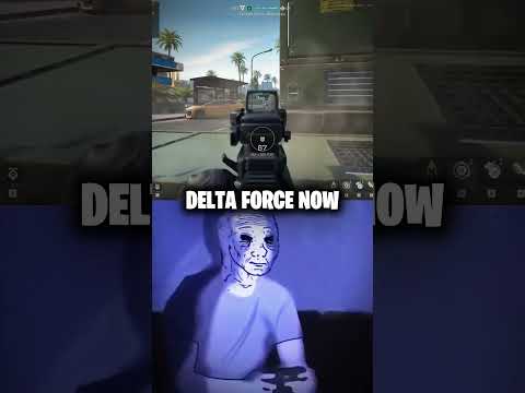 old vs new Delta Force#deltaforce